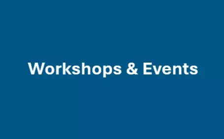 Workshops &amp; Events
